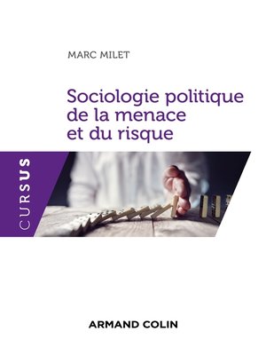 cover image of Sociologie politique de la menace et du risque